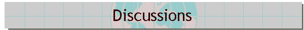 Discussions